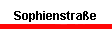 Sophienstra�e