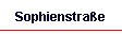 Sophienstra�e